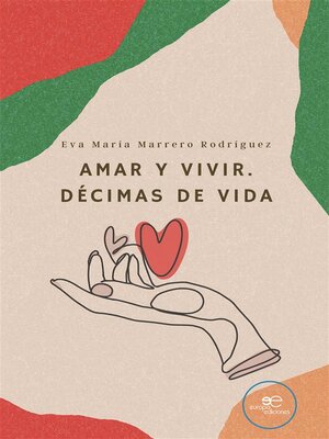 cover image of Amar y vivir. Décimas de vida